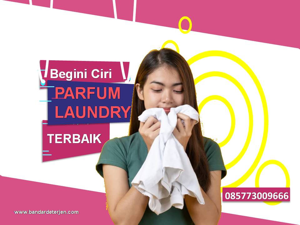 Ciri parfum terbaik