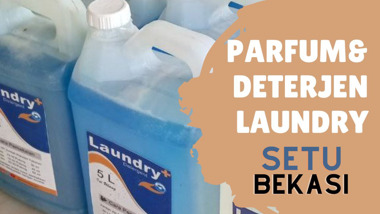 Parfum deterjen laundry di Setu Bekasi
